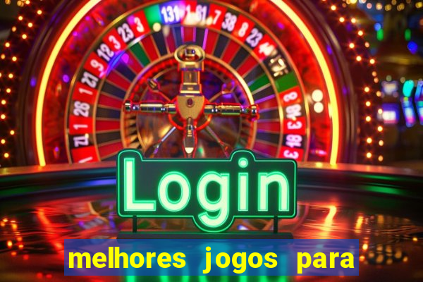 melhores jogos para play store